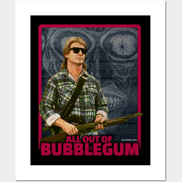 THEY LIVE - All Out of Bubblegum Wall Art by HalHefner